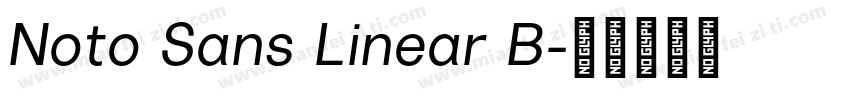 Noto Sans Linear B字体转换